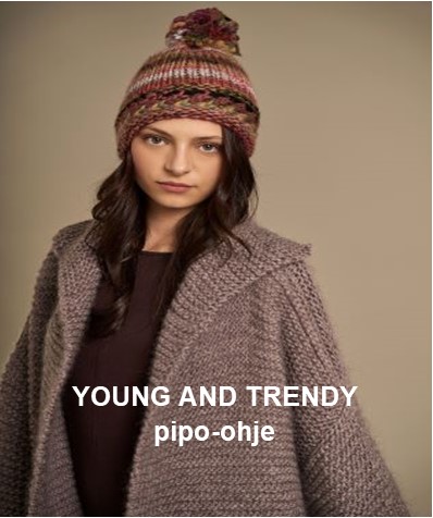 Young and Trendy pipo-ohje